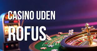 Udenlandsk Casino uden ROFUS - Frihed og Muligheder