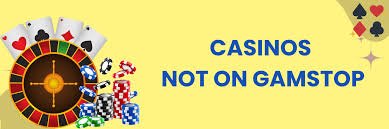 Exploring Casinos That Are Not on Gamstop A Guide for Players 123949441