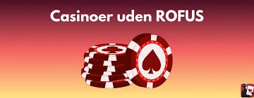 Udenlandsk Casino Uden ROFUS Din Guide til 2026